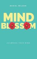 Mind Blossom