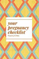 Your Pregnancy Checklist Preparing for Baby