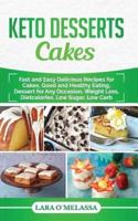 Keto Desserts Cakes