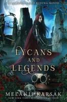 Lycans and Legends