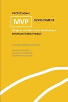 Professional MVP Development