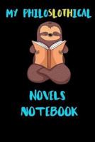 My Philoslothical Novels Notebook