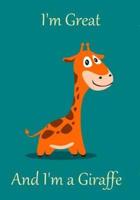 I'm Great and I'm a Giraffe