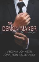 The Demon Maker