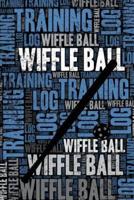 Wiffle Ball Training Log and Diary