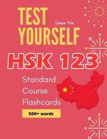 Test Yourself HSK 1 2 3 Standard Course Flashcards