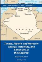 Tunisia, Algeria, and Morocco