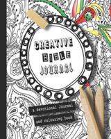 Creative Bible Journal - A Devotional Journal and Colouring Book