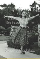 Lucie's Return-Double Return to Van Horn
