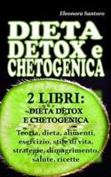 Dieta Detox E Chetogenica