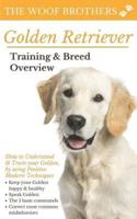Golden Retriever Training & Breed Overview