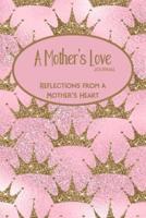 A Mother's Love Journal