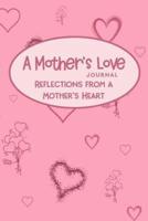 A Mother's Love Journal