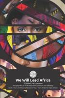 We Will Lead Africa: VOLUME TWO: WOMEN