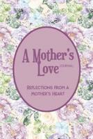 A Mother's Love Journal