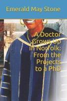 A Doctor Grows Up in Norfolk