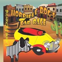 Horrible Dog's Car Race