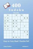 Sudoku - 400 Easy to Very Hard Puzzles 9X9 Vol.8