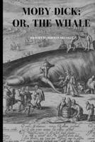 Moby-Dick; or, the Whale