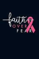 Faith Over Fear