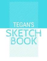 Tegan's Sketchbook