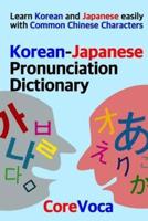Korean-Japanese Pronunciation Dictionary
