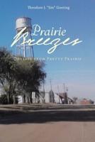 Prairie Breezes: Odyssey from Pretty Prairie