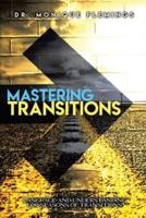 Mastering Transitions