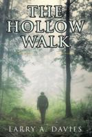 The Hollow Walk