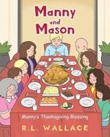 Manny and Mason: Manny's Thanksgiving Blessing