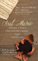 Soul Music Volumes 1 And 2: The Potter's Hands