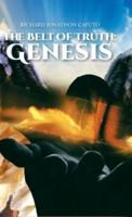 The Belt of Truth: Genesis