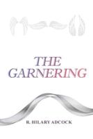 The Garnering: Book 1