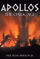 Apollos: The Dark Age