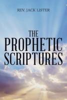The Prophetic Scriptures