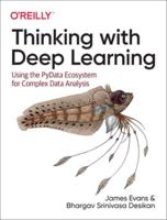 Thinking With Deep Learning
