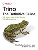 Trino : The Definitive Guide