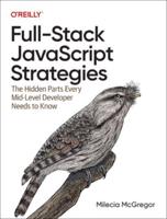 Full-Stack JavaScript Strategies
