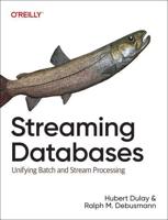 Streaming Databases