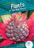 Plants of the Rain Forest