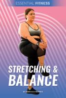 Stretching & Balance