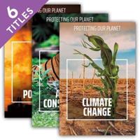Protecting Our Planet (Set)