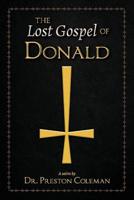 The Lost Gospel of Donald