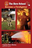 Become a Firefighter