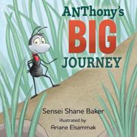 ANThony's Big Journey