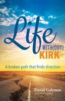 Life With(out) Kirk