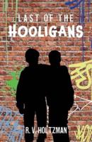 Last of the Hooligans