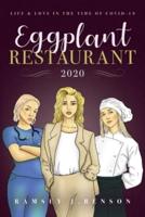 Eggplant Restaurant 2020