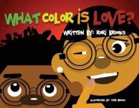 What Color Is Love