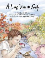 A Lens View - Family